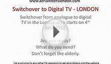 Aerial Fitters London Digital Switchover